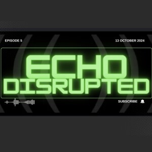 Echo Disrupted Ep. 5| Examining Political Chaos, Apathy, and Accountability in Black Communities