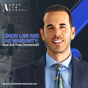 Lemon Law and Car Warranty: How Are They Connected
