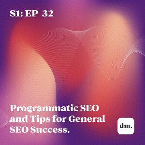 Programmatic SEO and Tips for General SEO Success