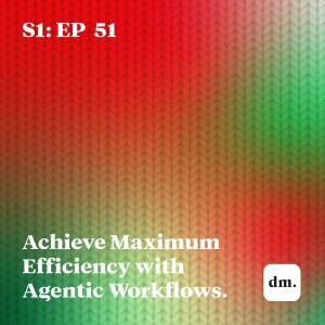 Achieve Maximum Efficiency with Agentic Workflows