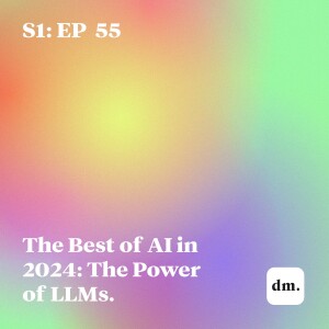 The Best of AI in 2024: The Power of LLMs