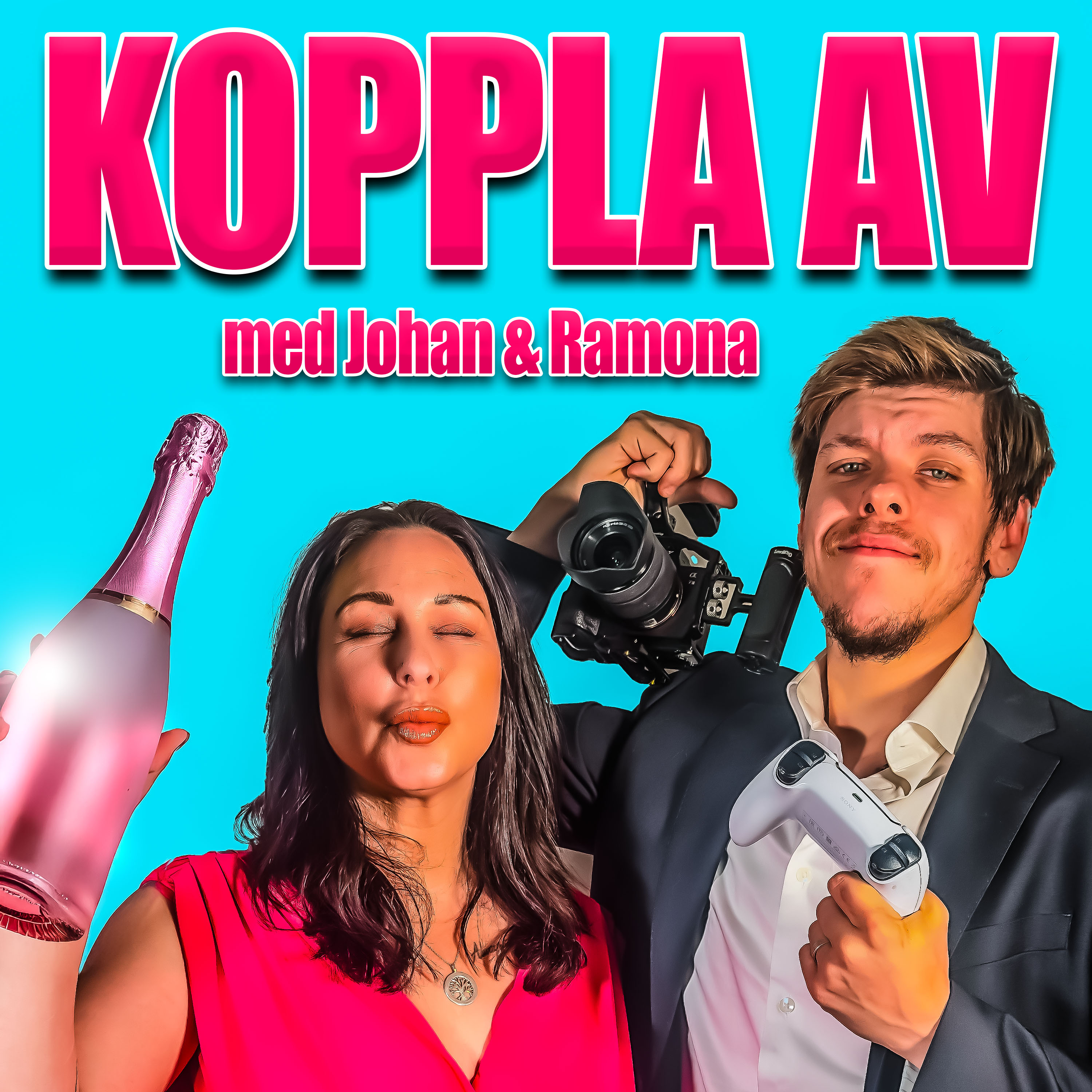 KOPPLA AV med Johan & Ramona