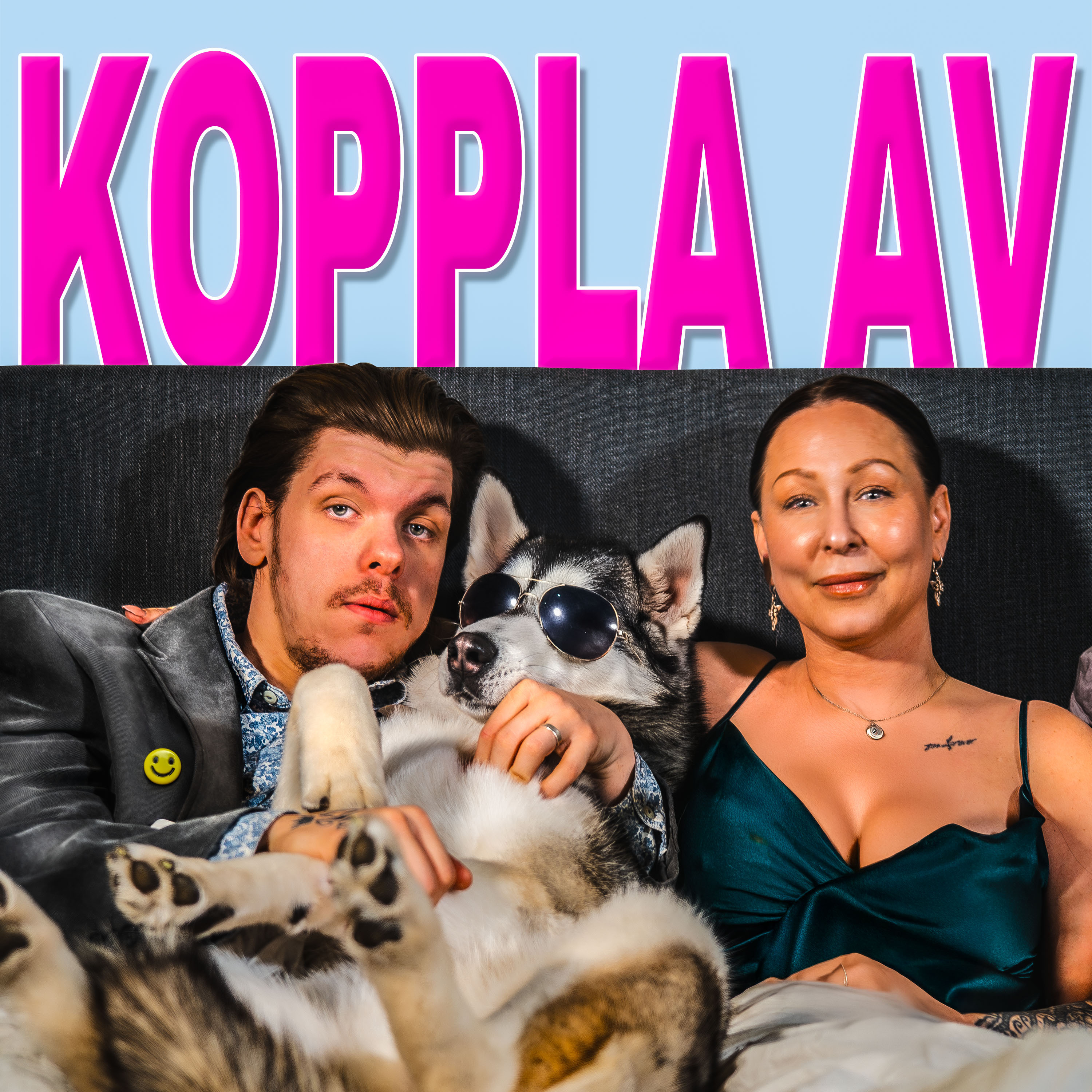 KOPPLA AV med Johan & Ramona