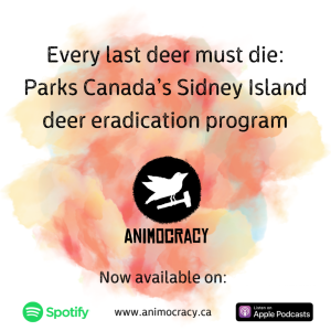 Episode 2: Every Last Deer Must Die. Parks Canada's Sidney Island fallow deer eradication program.