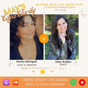 EP 123: Beyond Mid-life Creativity & Transformation THINK SOLUTION & LAUGH MORE