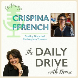 EP  022: Crispina ffrench; International brand from re-purposed goods-quite a journey of growth