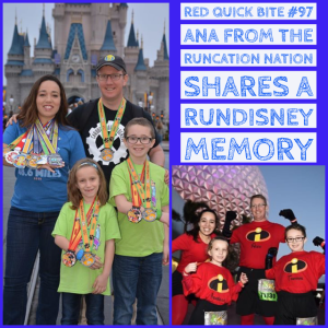 RED Quick Bite #97 Ana from the Runcation Nation Shares a RunDisney Memory