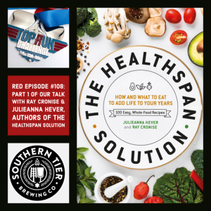 RED Episode #108: Top Run Virtual Challenge, Part 1 of our Talk with Ray Cronise and Julieanna Hever, Authors of the Healthspan Solution, & Southern Tier Hot Cocoa Imperial Nitro Stout
