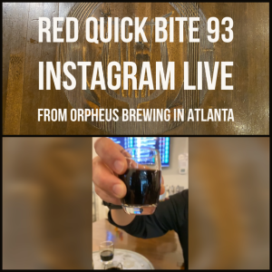 RED Quick Bite 93: Instagram Live from Orpheus Brewing