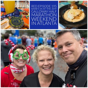 RED Episode 195: Barb’s 5K at the 2021 Jeff Galloway Half Marathon Weekend in Atlanta