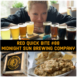 RED Quick Bite #88: Midnight Sun Brewing Company in Anchorage