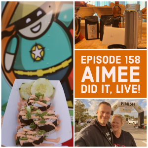 Episode 158: Aimee Did It, LIVE!