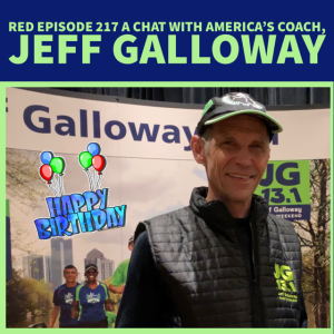 RED Episode 217: A Chat with America’s Coach, Jeff Galloway