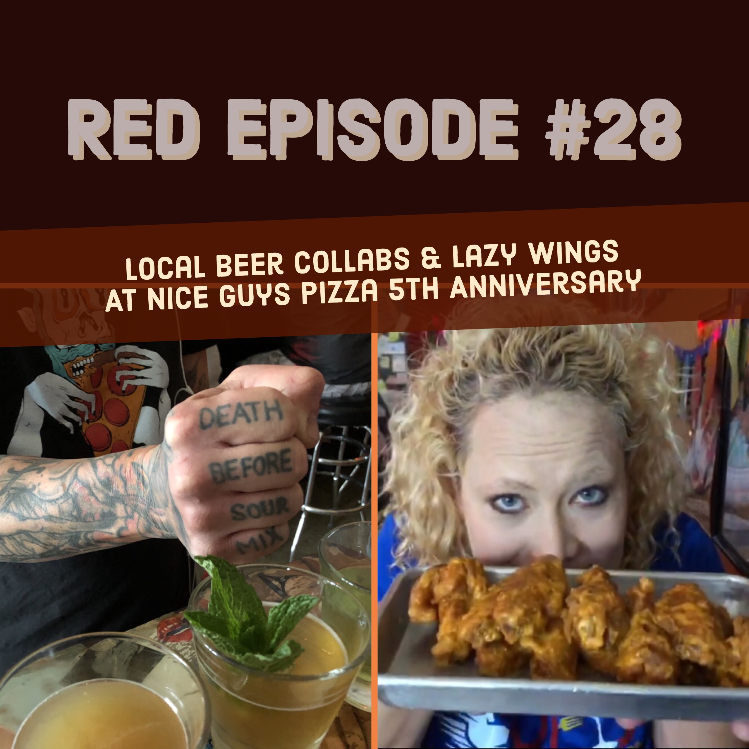 RED Episode #28: Local Beer Collabs & Lazy Wings at Nice Guys 5th Anniversary