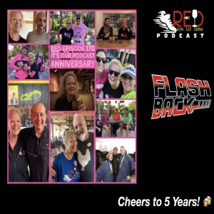 5th Anniversary Flashback RED Episode 170: It’s Our 4th Podcast Anniversary!
