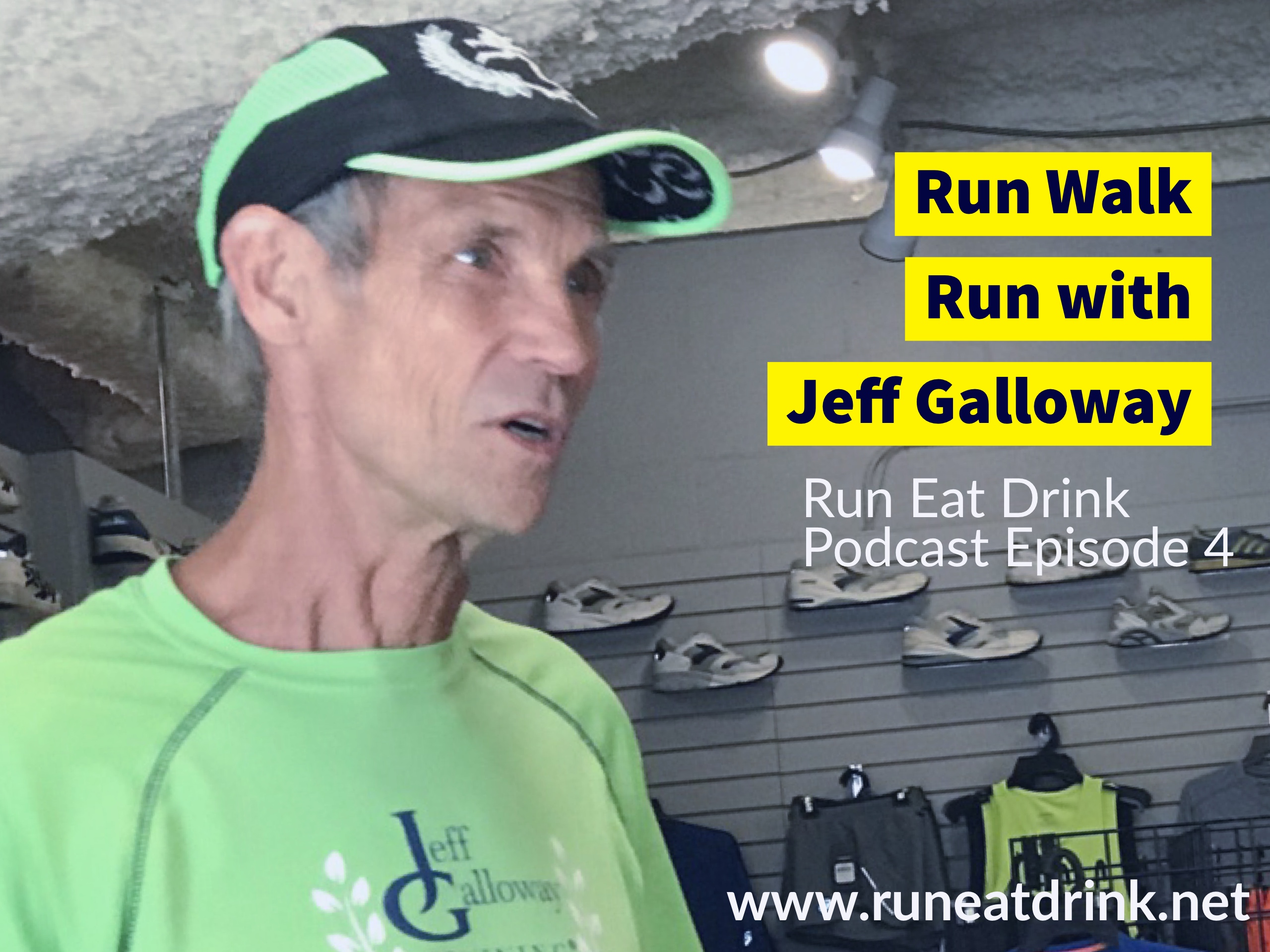 RED Episode #4 Run Walk Run with Jeff Galloway (Part 1)