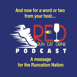 And now a word or two from your host... .A Message for The Runcation Nation