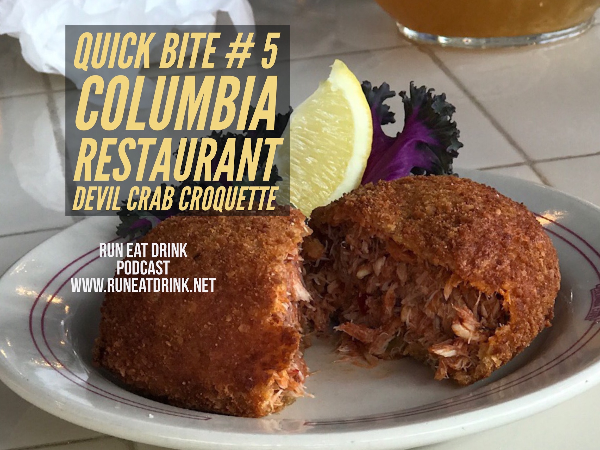 RED Quick Bite # 5: Yummy Devil Crab Croquette at Columbia Cafe on Tampa Riverwalk