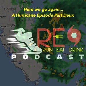 Here We Go Again... A Hurricane Episode Part Deux