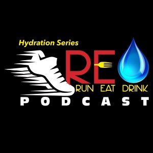Run Eat Drink Podcast Hydration Series Part 1: Gatorade