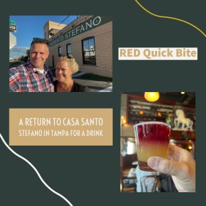 RED Quick Bite:  Return to Casa Santo Stefano for a Drink