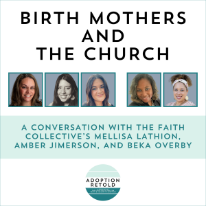 Birth Mothers and the Church