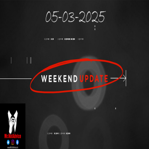 Weekend Update 05-03-2025