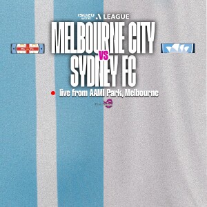 Highlights | Isuzu UTE A-League - Melbourne City vs Sydney FC (R29)