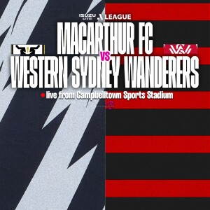 Highlights | Isuzu UTE A-League - Macarthur FC vs Western Sydney Wanderers (R29)