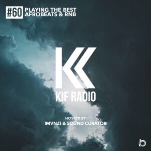 KIF Radio Episode #60