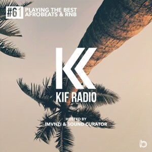 KIF Radio Episode #61