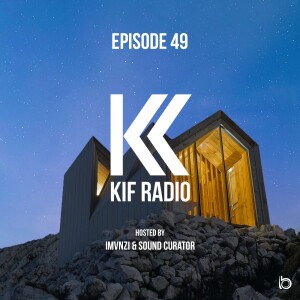 KIF Radio Episode #49