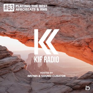 KIF Radio Episode #63