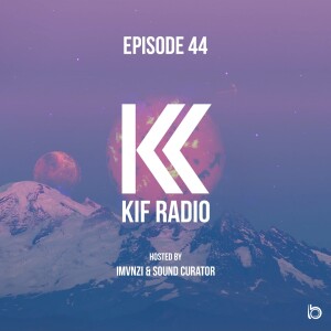 KIF Radio Episode #44