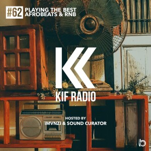 KIF Radio Episode #62