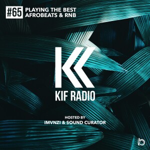 KIF Radio Episode #65