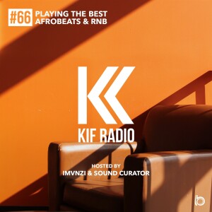 KIF Radio Episode #66