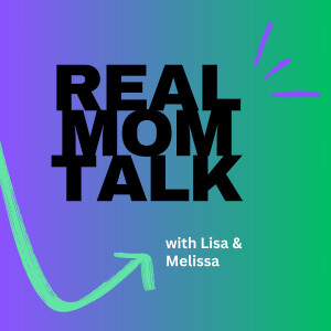 #8: Real Mom & Daughter Spotlight