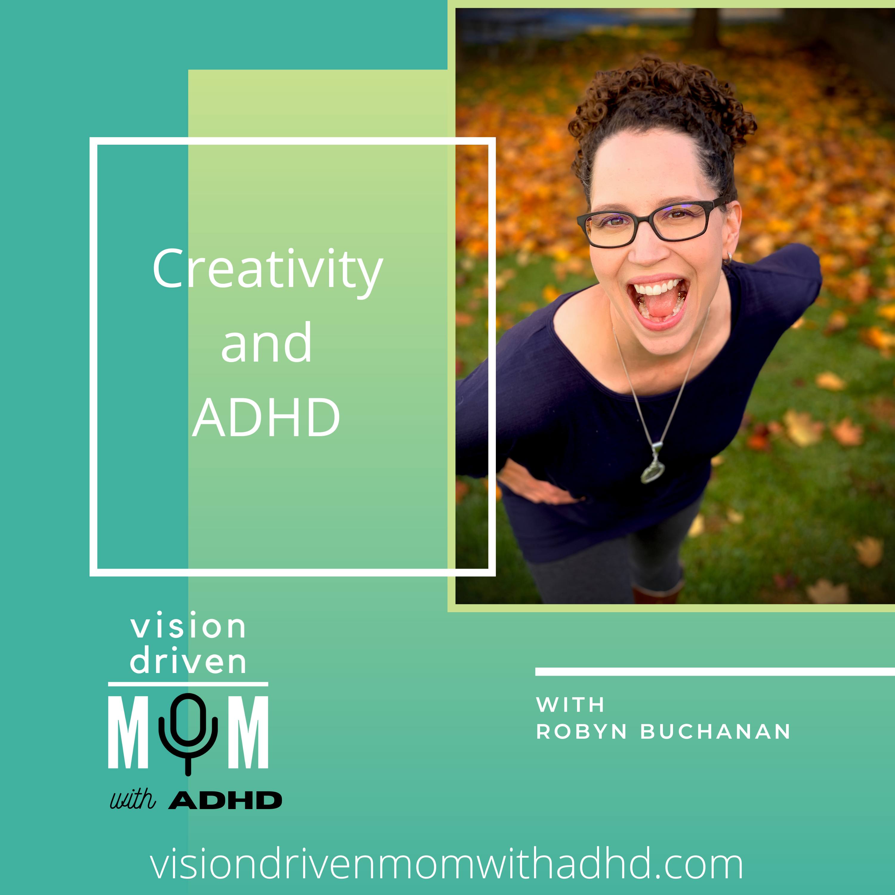 Vision Driven Mom With ADHD