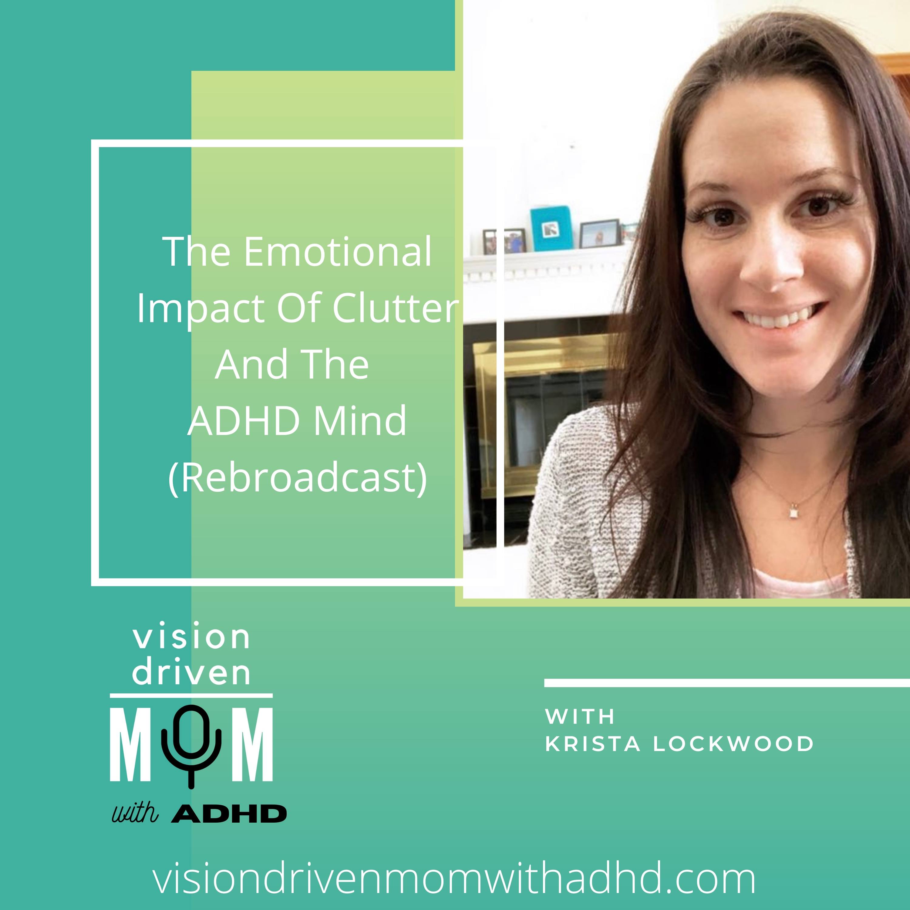 Vision Driven Mom With ADHD