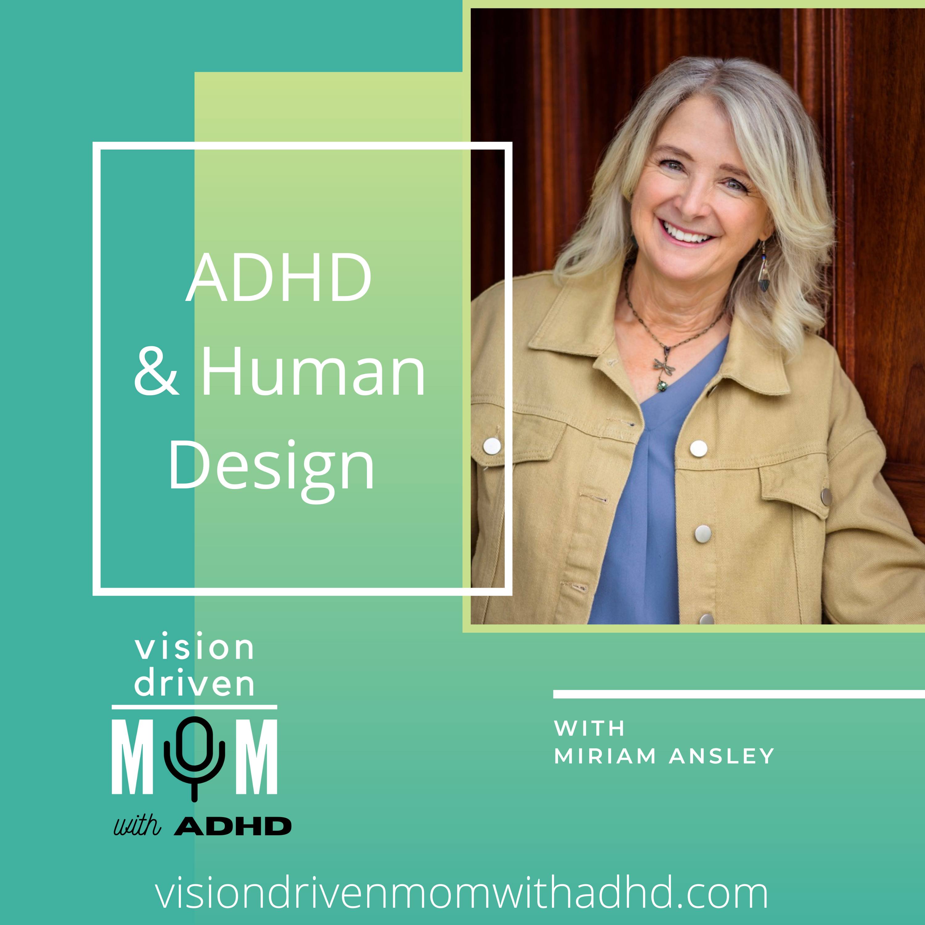 Vision Driven Mom With ADHD