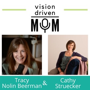 Ep 66 Cathy Struecker – Aligning With Nature’s Energetic Rhythms For Ease and Flow In Mom Life