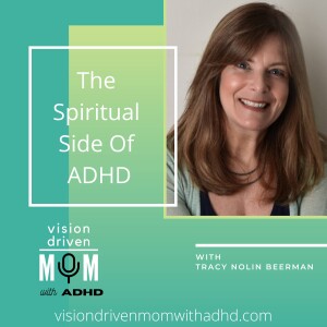 The Spiritual Side of ADHD