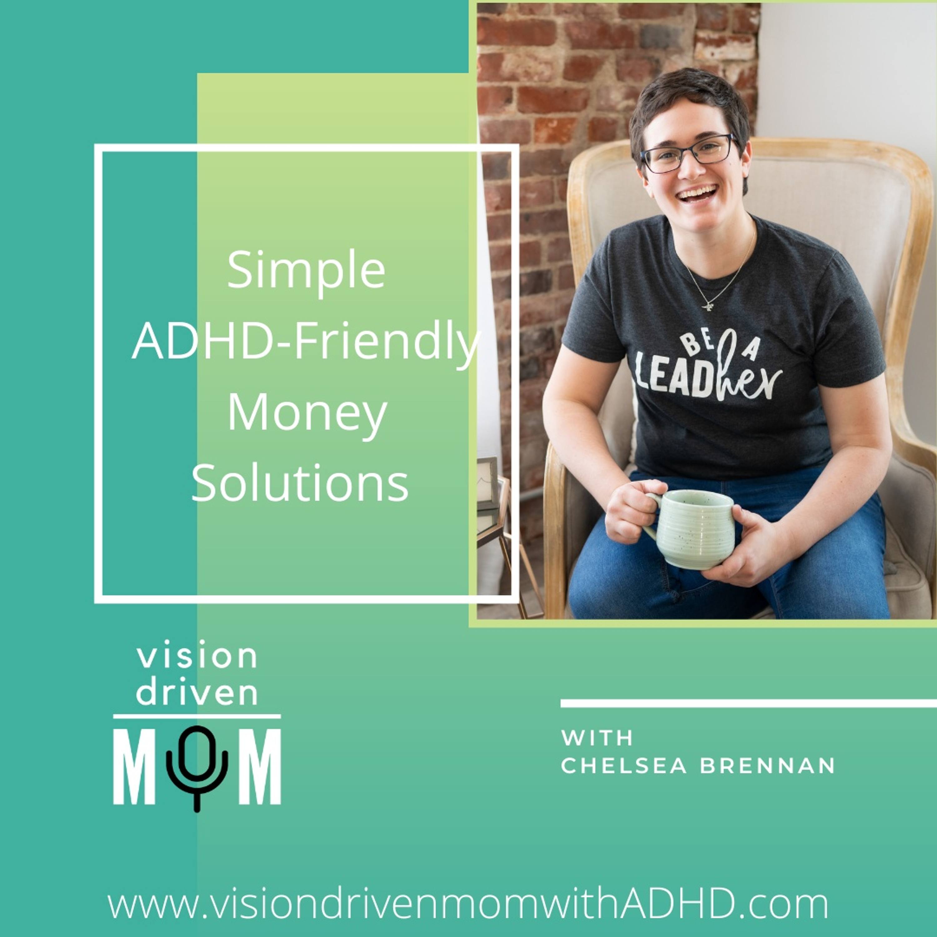 Vision Driven Mom With ADHD