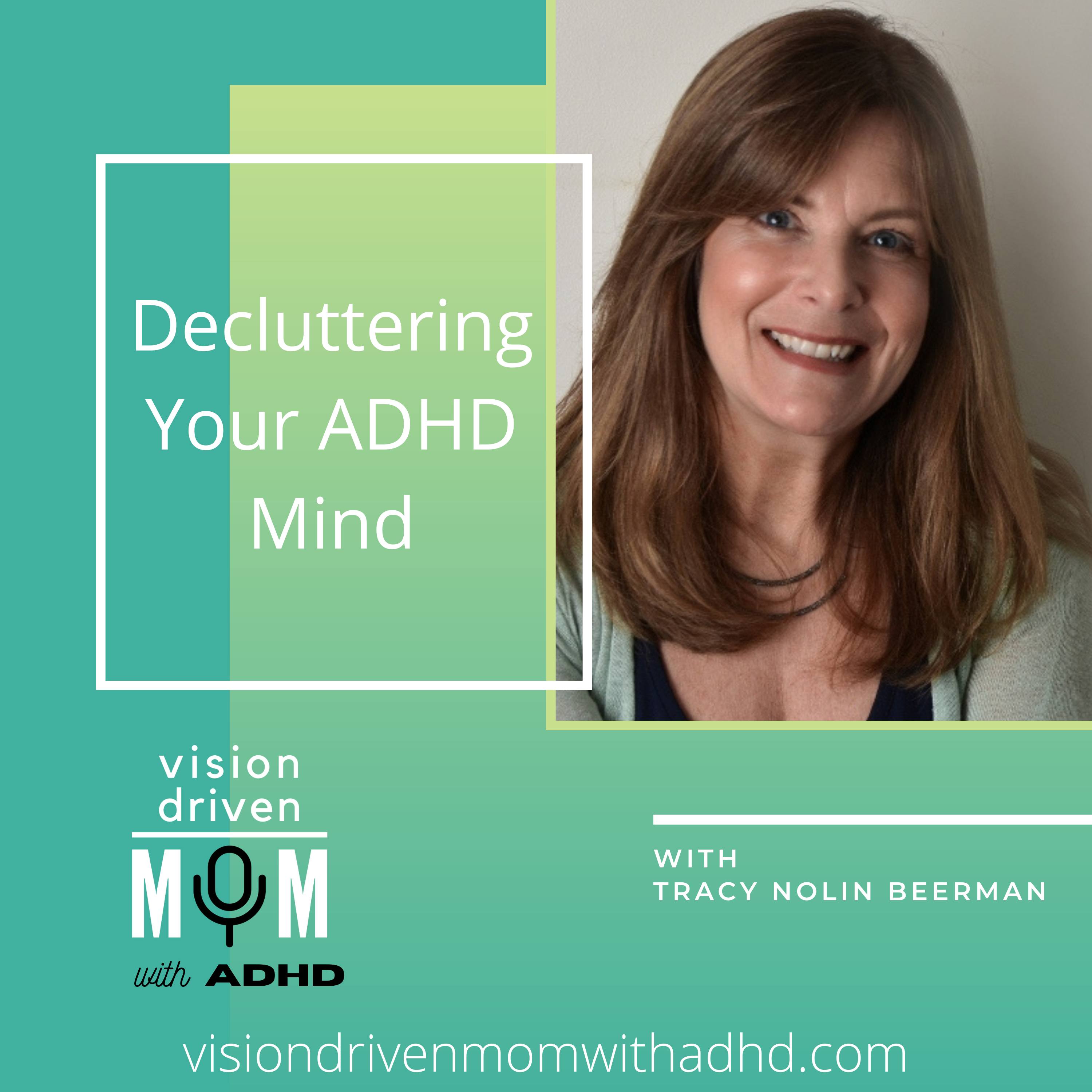 Vision Driven Mom With ADHD