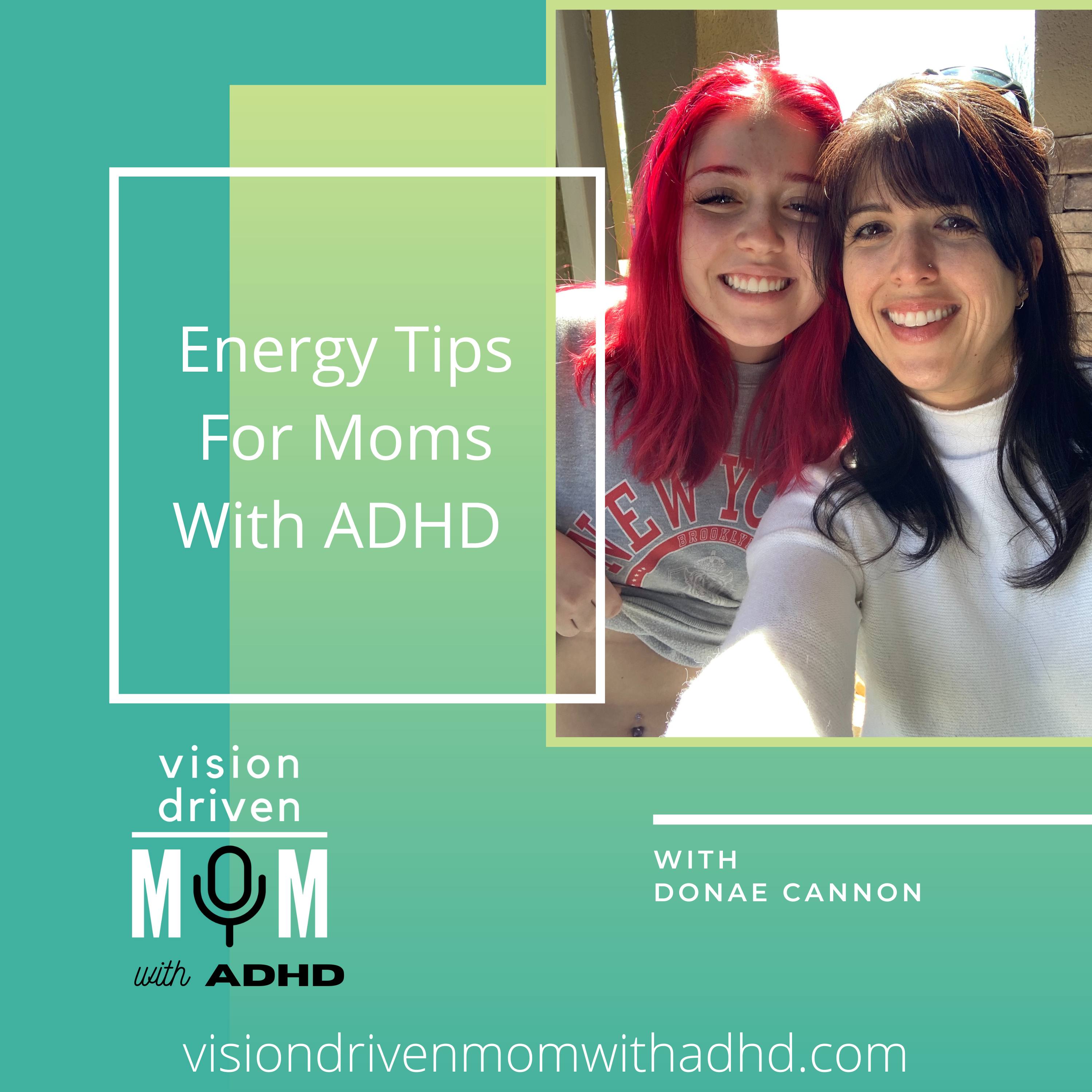 Vision Driven Mom With ADHD