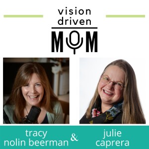 Ep 59 Julie Caprera – Raising Future Adults Prepared to Launch and Succeed