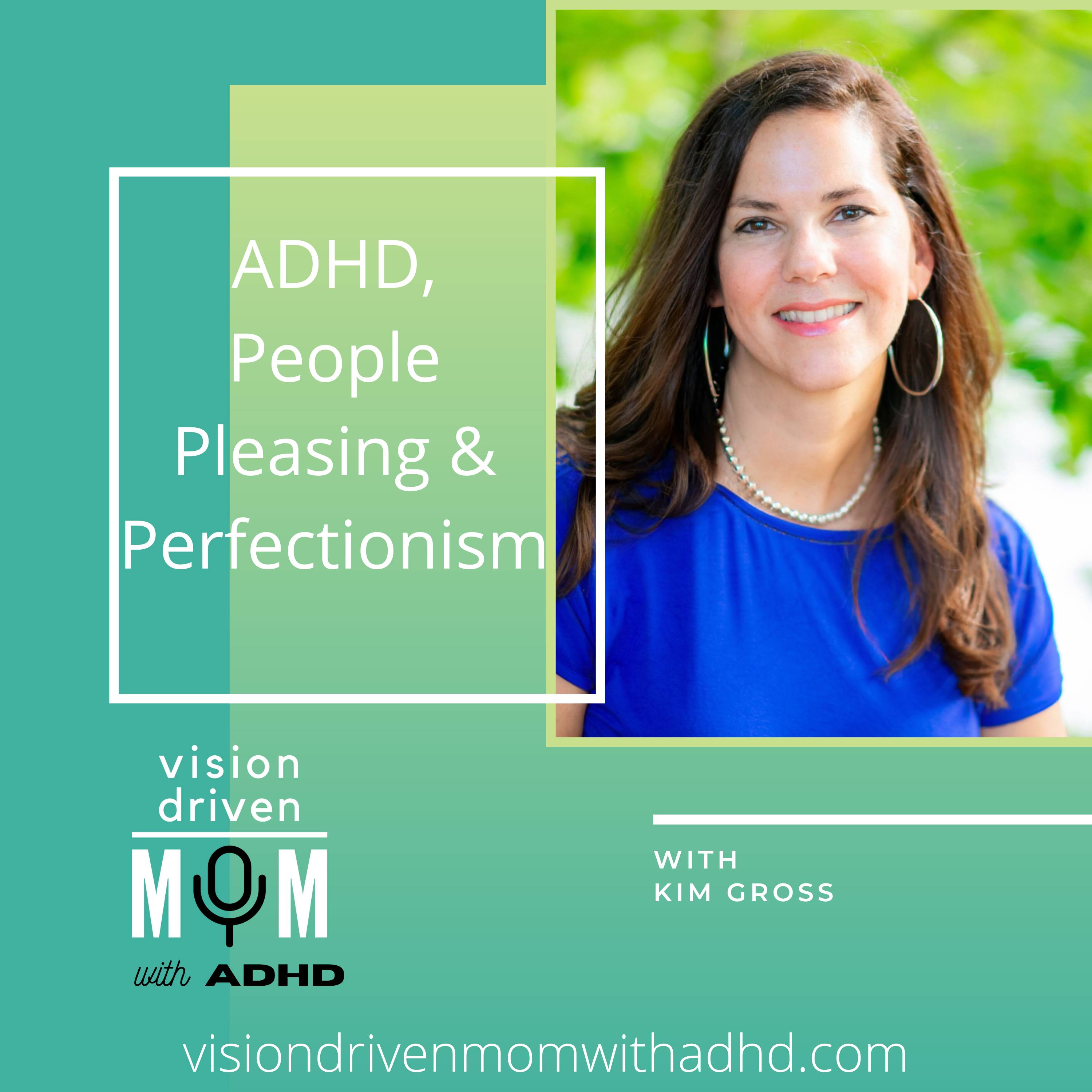 Vision Driven Mom With ADHD