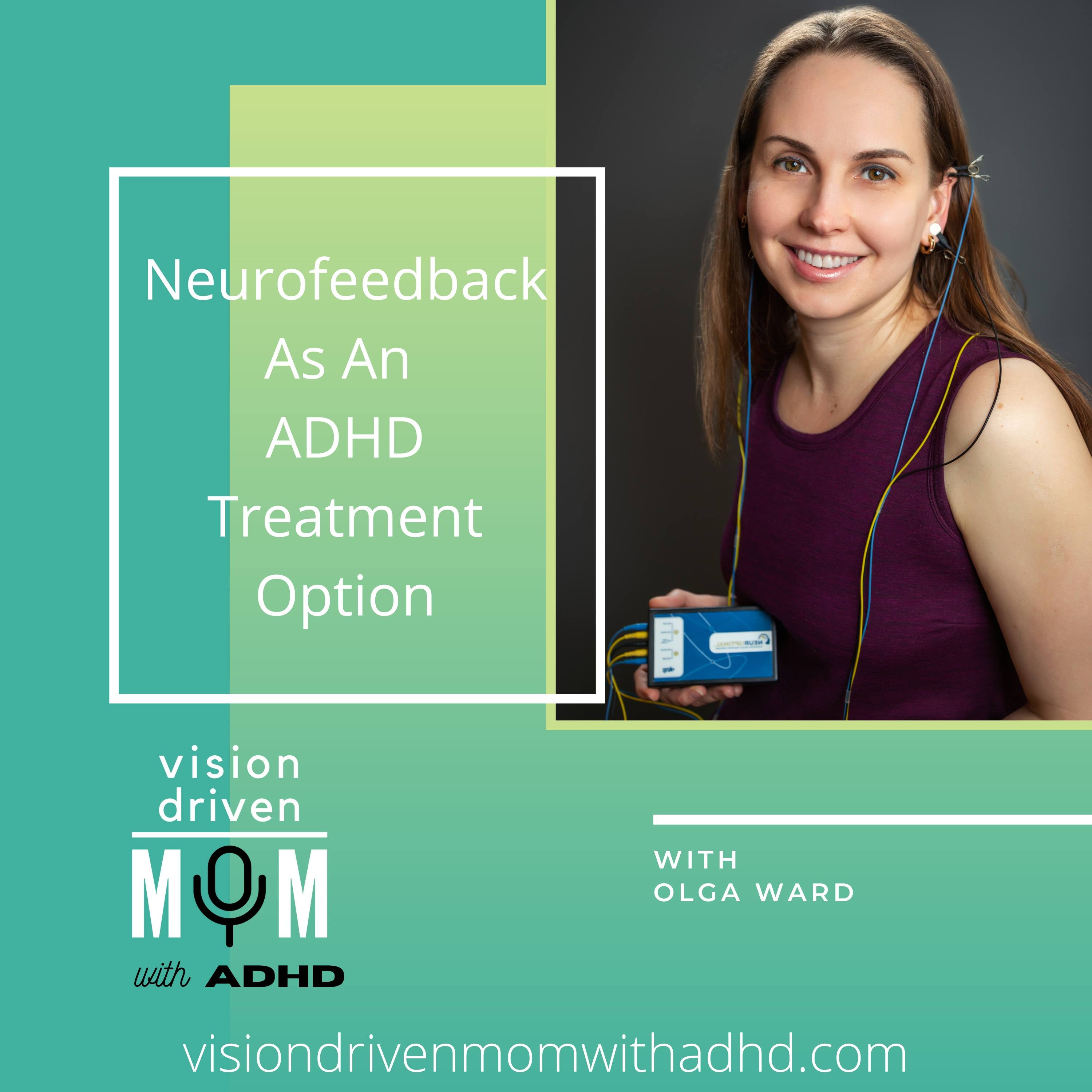 Vision Driven Mom With ADHD