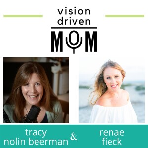 Ep 45 Renae Fieck – Decluttering Mom Life Inside and Out